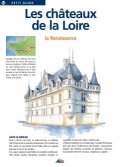 Les Ouvrages | Petit Guide | La région des châteaux commence à Gien au sud d'Orléans pour se terminer aux environs d'Angers.
