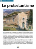 Les Ouvrages | Petit Guide | Le protestantisme n'est pas une religion, mais une des composantes de la religion chrétienne, à l'instar du catholicisme et de l'orthodoxie.