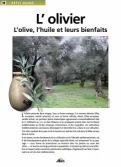 Les Ouvrages | Petit Guide | 																						L'olive, l'huile et leurs bienfaits...
										
										